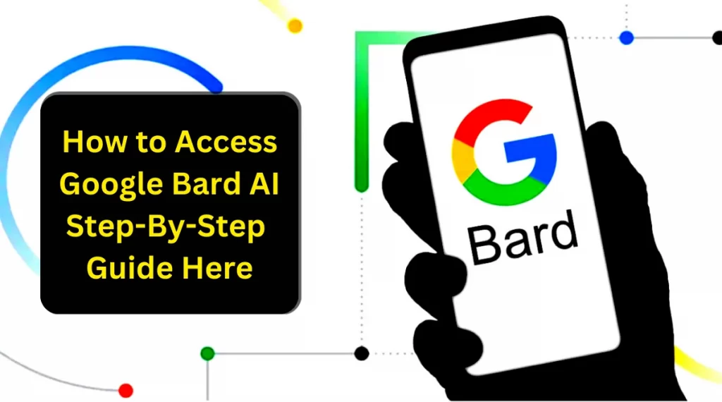 How to Access Google Bard AI